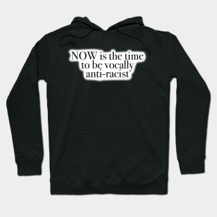 The Time Is NOW Hoodie